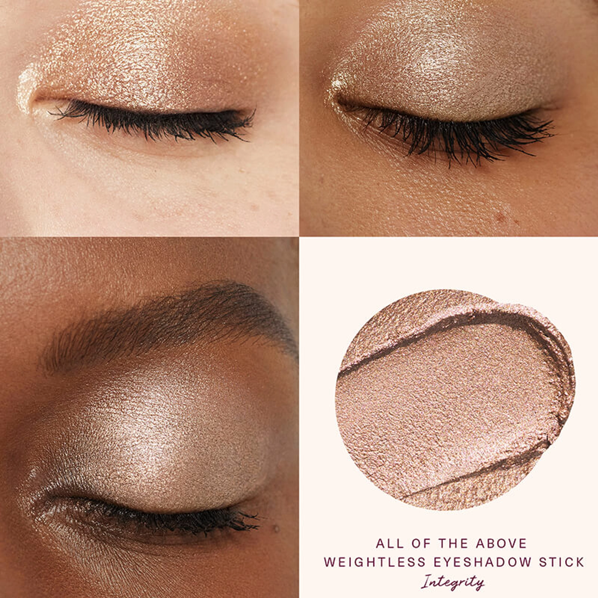 Four-panel swatch of Rare Beauty All of the Above Weightless Eyeshadow Stick in shade Integrity, a shimmery champagne-pink, shown on three models with light, medium, and deep skin tones alongside a close-up of the creamy product texture.